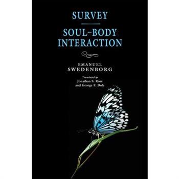 Survey / Soul-Body Interaction