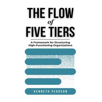The Flow of Five Tiers
