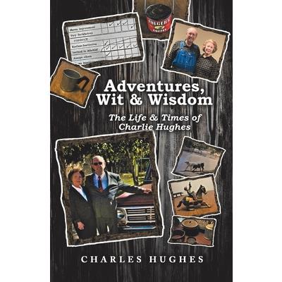 Adventures, Wit & Wisdom