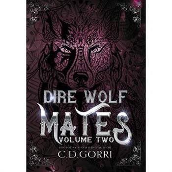 Dire Wolf Mates Volume Two