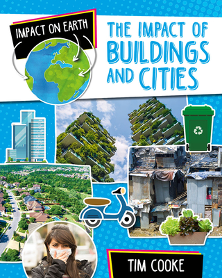 The Impact of Buildings and CitiesTheImpact of Buildings and Cities