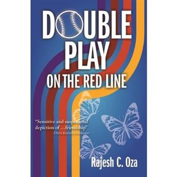 Double Play on the Red Line Double Play on the Red Line