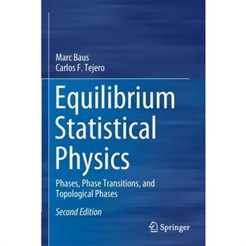 Equilibrium Statistical Physics
