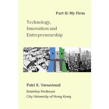 Technology, Innovation and Entrepreneurship Part II
