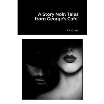 A Story Noir