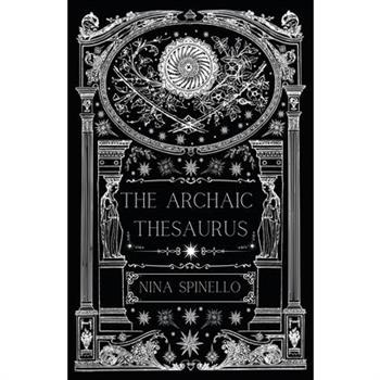 The Archaic Thesaurus