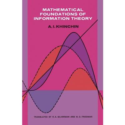 Mathematical Foundations of Information Theory