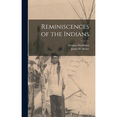 Reminiscences of the Indians