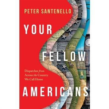 Your Fellow Americans