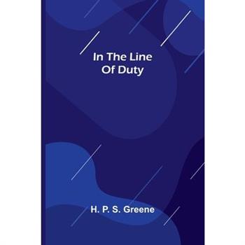 In The Line Of Duty