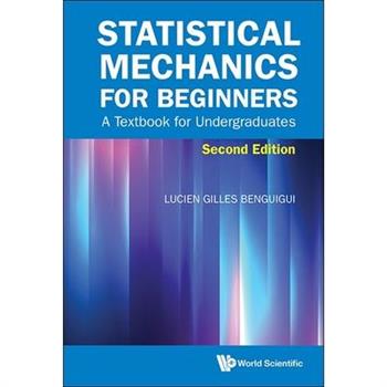 Statistical Mech Begin (2nd Ed)
