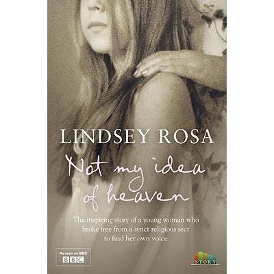 Not My Idea of Heaven