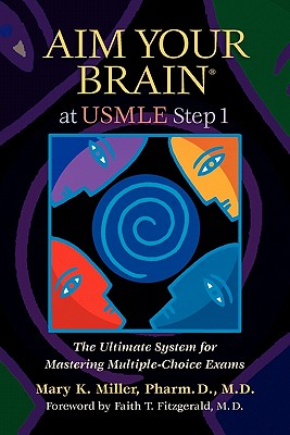 AIM Your Brain?at USMLE Step I
