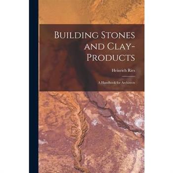 Building Stones and Clay-Products
