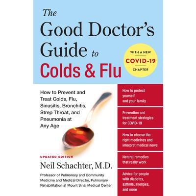 The Good Doctor’s Guide to Colds and Flu [Updated Edition]