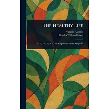 The Healthy Life