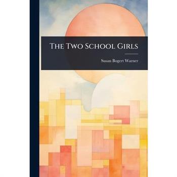 The Two School Girls