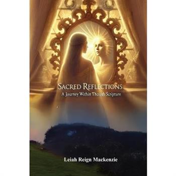 Sacred Reflections