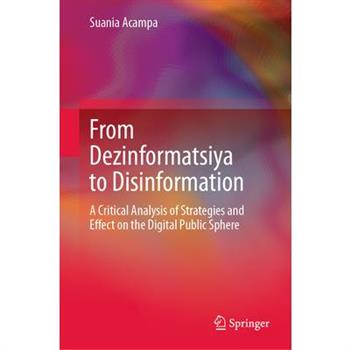 From Dezinformatsiya to Disinformation