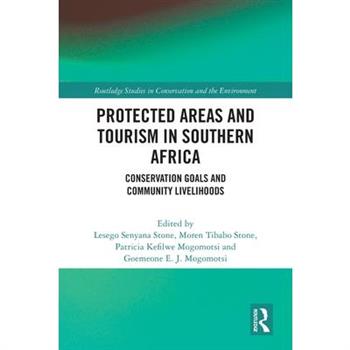 Protected Areas and Tourism in Southern Africa