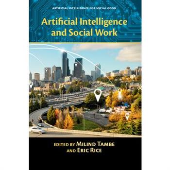 Artificial Intelligence and Social Work