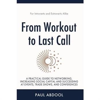 From Workout to Last Call