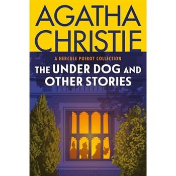 The Under Dog and Other Stories
