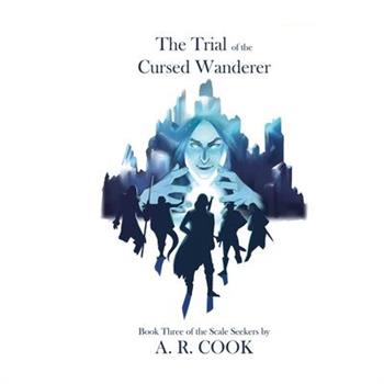 The Trial of the Cursed Wanderer