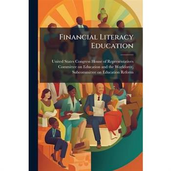 Financial Literacy Education Financial Literacy Education