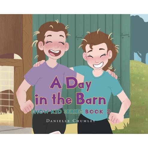 A Day in the Barn