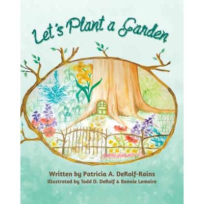 Let's Plant a Garden