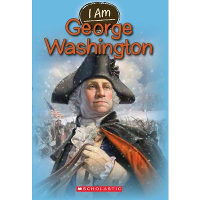 I Am #5: George Washington