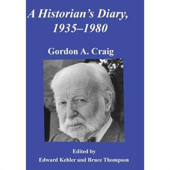 A Historian's Diary, 1935-1980