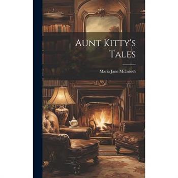 Aunt Kitty's Tales