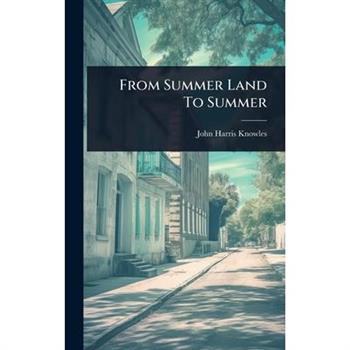 From Summer Land To Summer