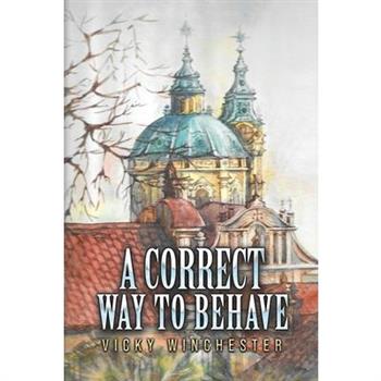 A Correct Way to Behave