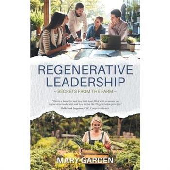 Regenerative Leadership