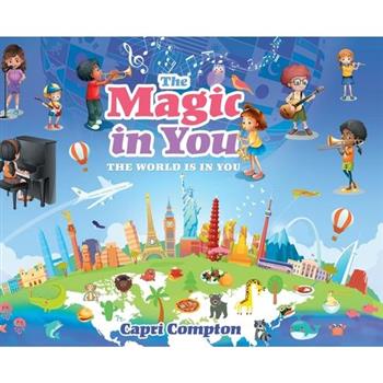 The Magic In You