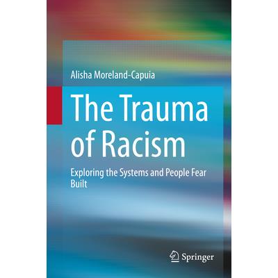 The Trauma of Racism
