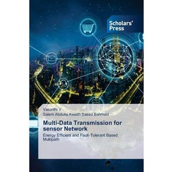 Multi-Data Transmission for sensor Network
