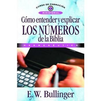 Como entender y explicar los numeros de la B燢lia
