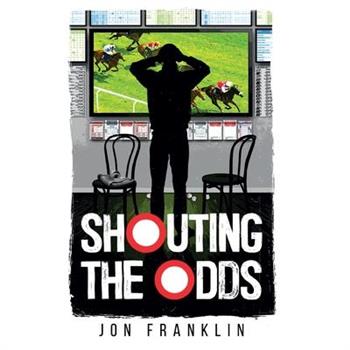 Shouting The Odds