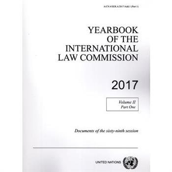 Yearbook of the International Law Commission 2017, Vol. II, Part 1