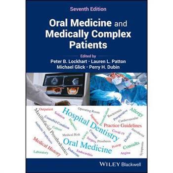 Oral Medicine and Medically Complex Patients