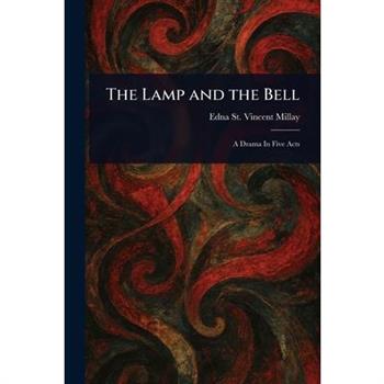 The Lamp and the Bell