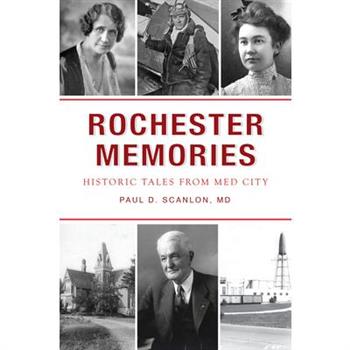 Rochester Memories