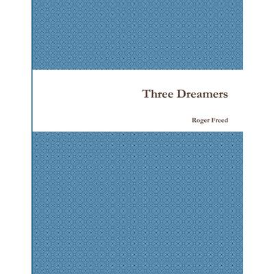 Three Dreamers