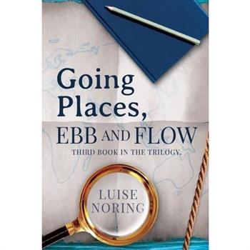 Going Places, Ebb and Flow