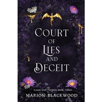 Court of Lies and Deceit