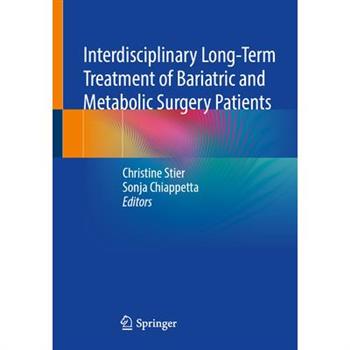 Interdisciplinary Long-Term Treatment of Bariatric and Metabolic Surgery Patients